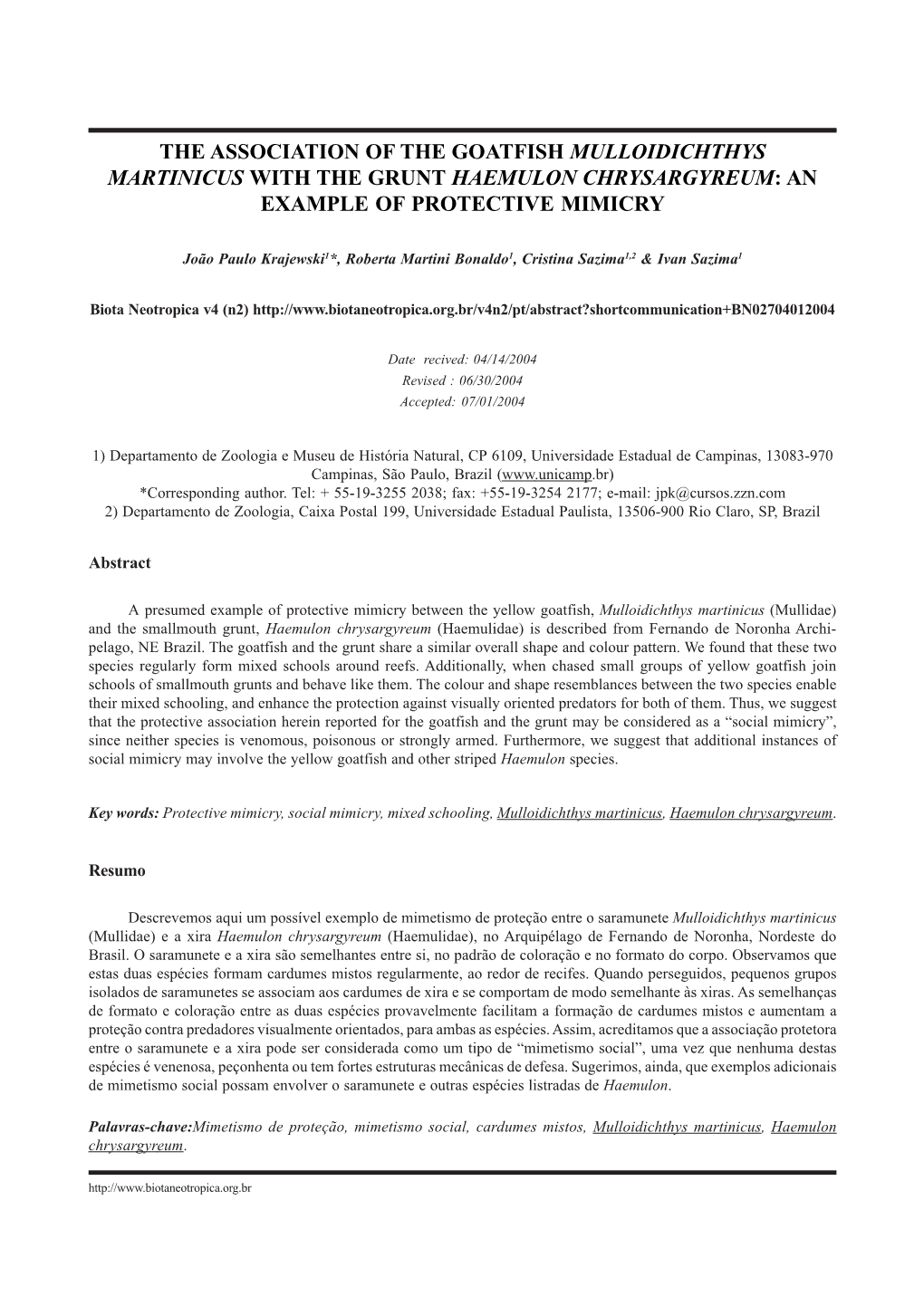 The Association of the Goatfish Mulloidichthys Martinicus with the Grunt Haemulon Chrysargyreum: an Example of Protective Mimicry