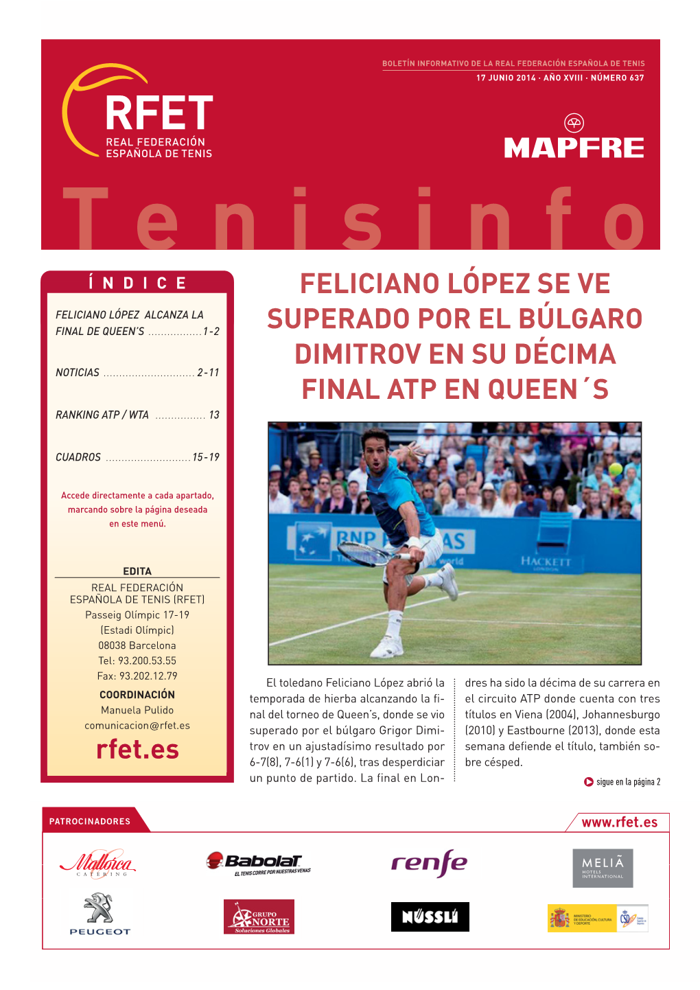 Feliciano López Se Ve Superado Por El Búlgaro Dimitrov En Su Décima Final Atp En Queen´S