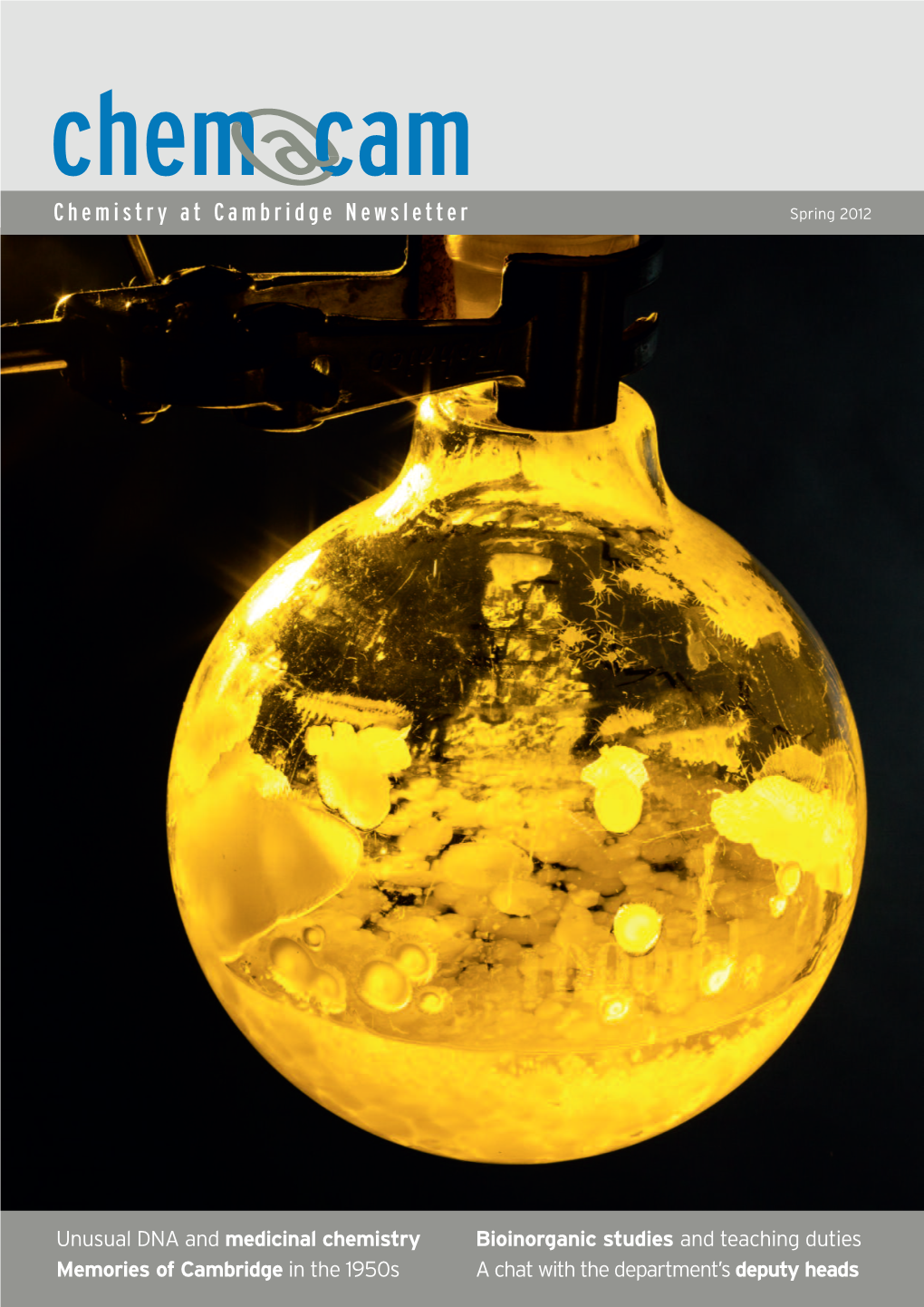 Unusual DNA and Medicinal Chemistry Memories of Cambridge in the 1950S Bioinorganic Studies and Teaching Duties a Chat With