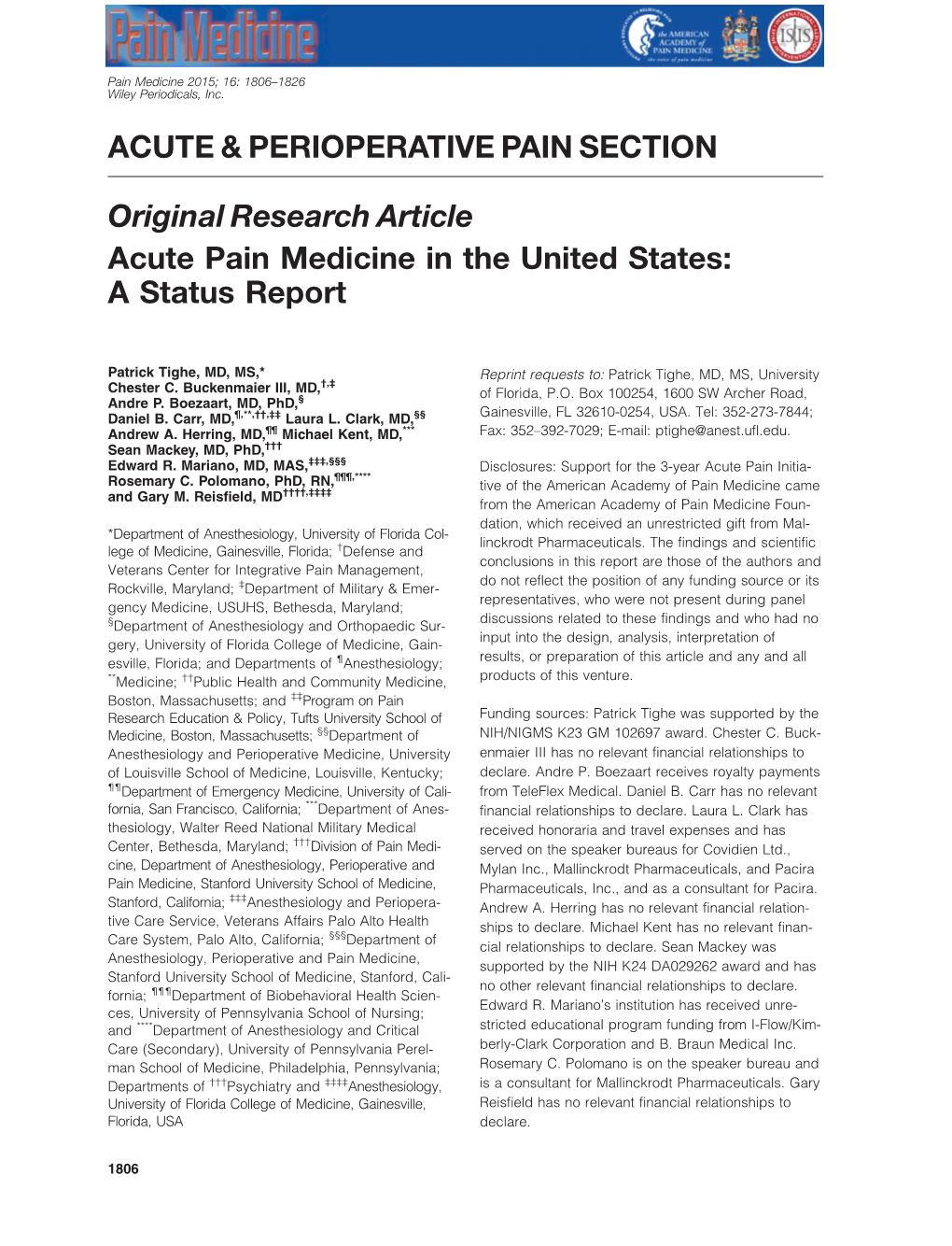 Acute Pain Medicine in the United States: a Status Report