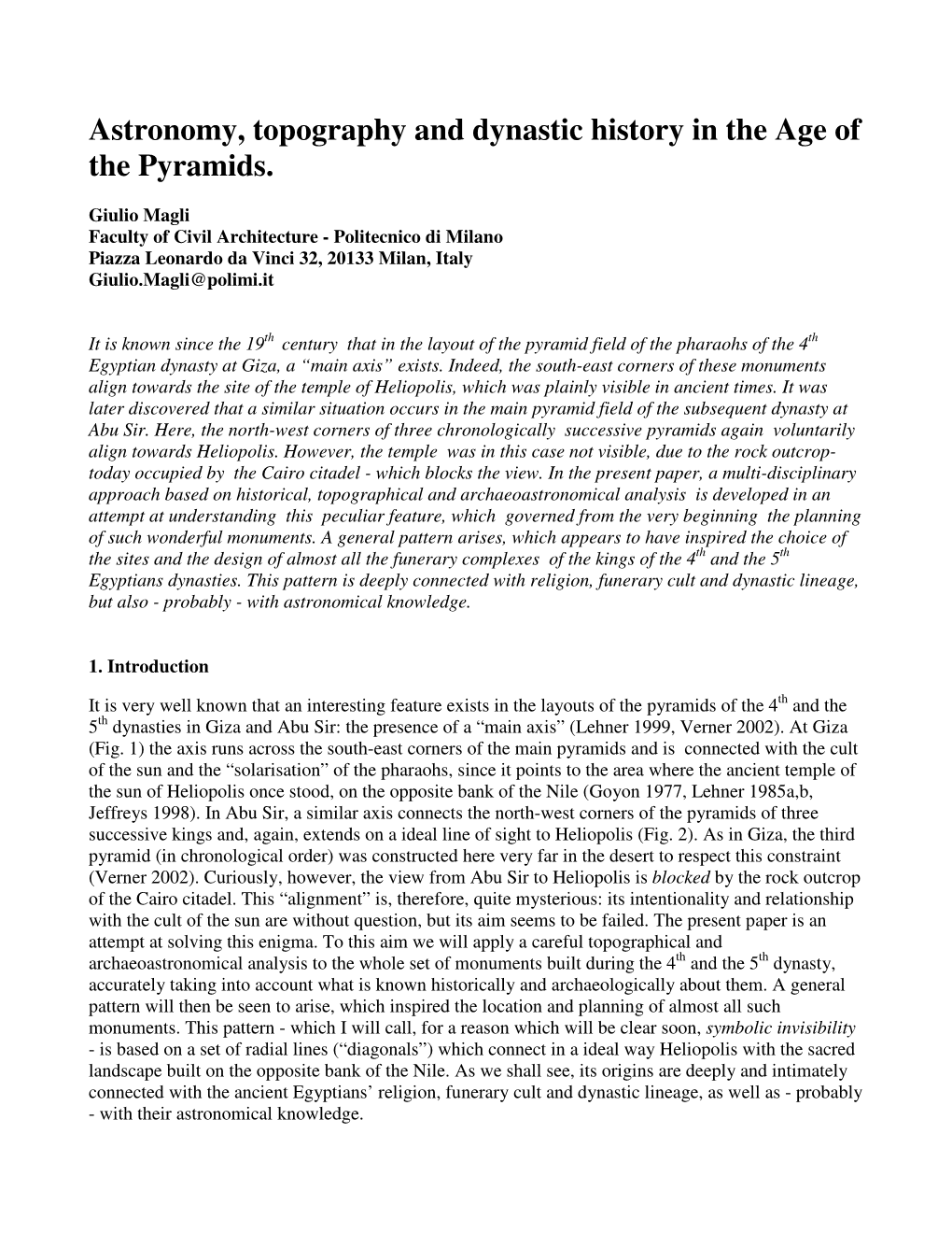 Astronomy, Topography and Dynastic History in the Age of the Pyramids