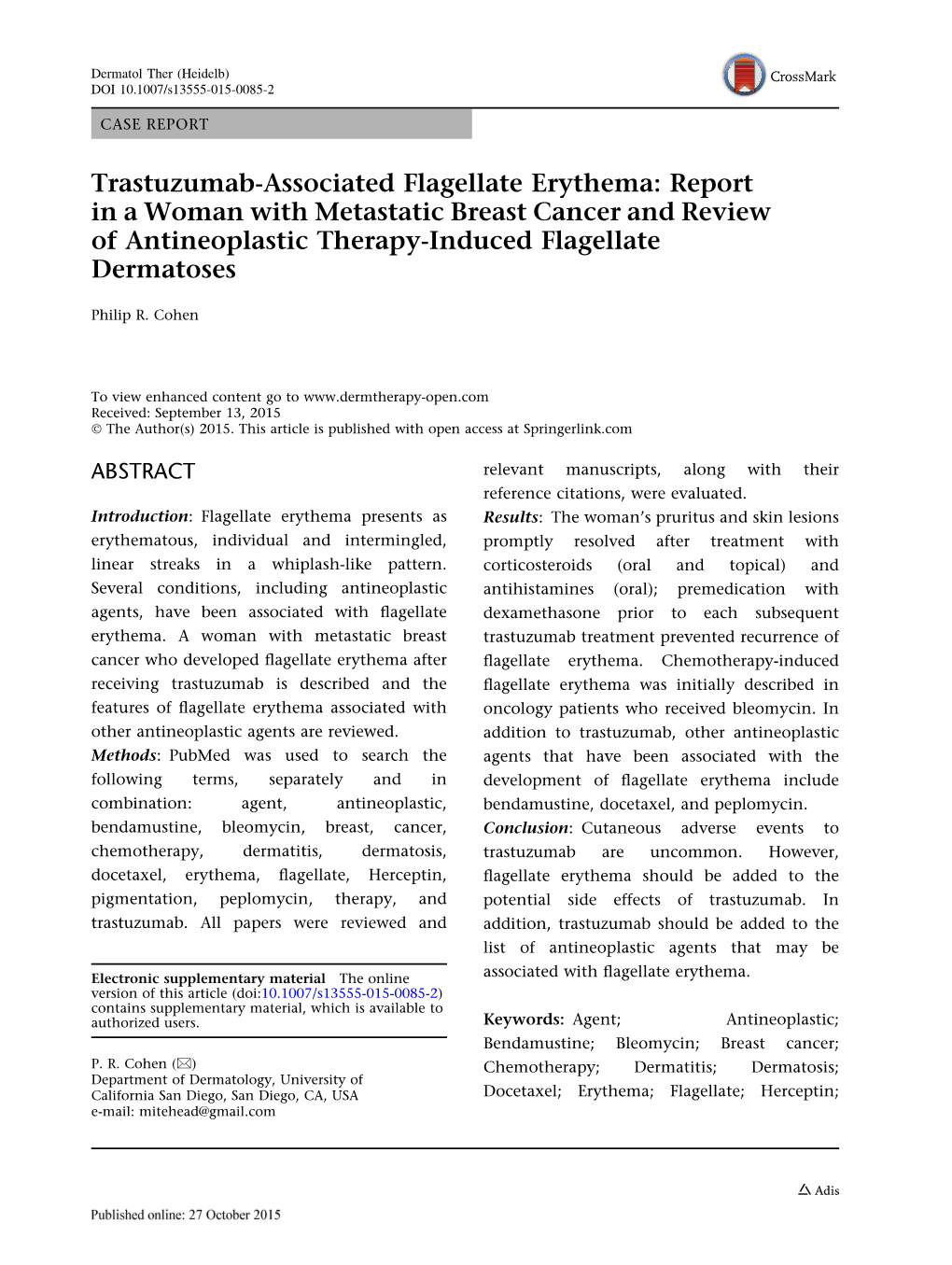 Trastuzumab-Associated Flagellate Erythema: Report in a Woman with Metastatic Breast Cancer and Review of Antineoplastic Therapy-Induced Flagellate Dermatoses