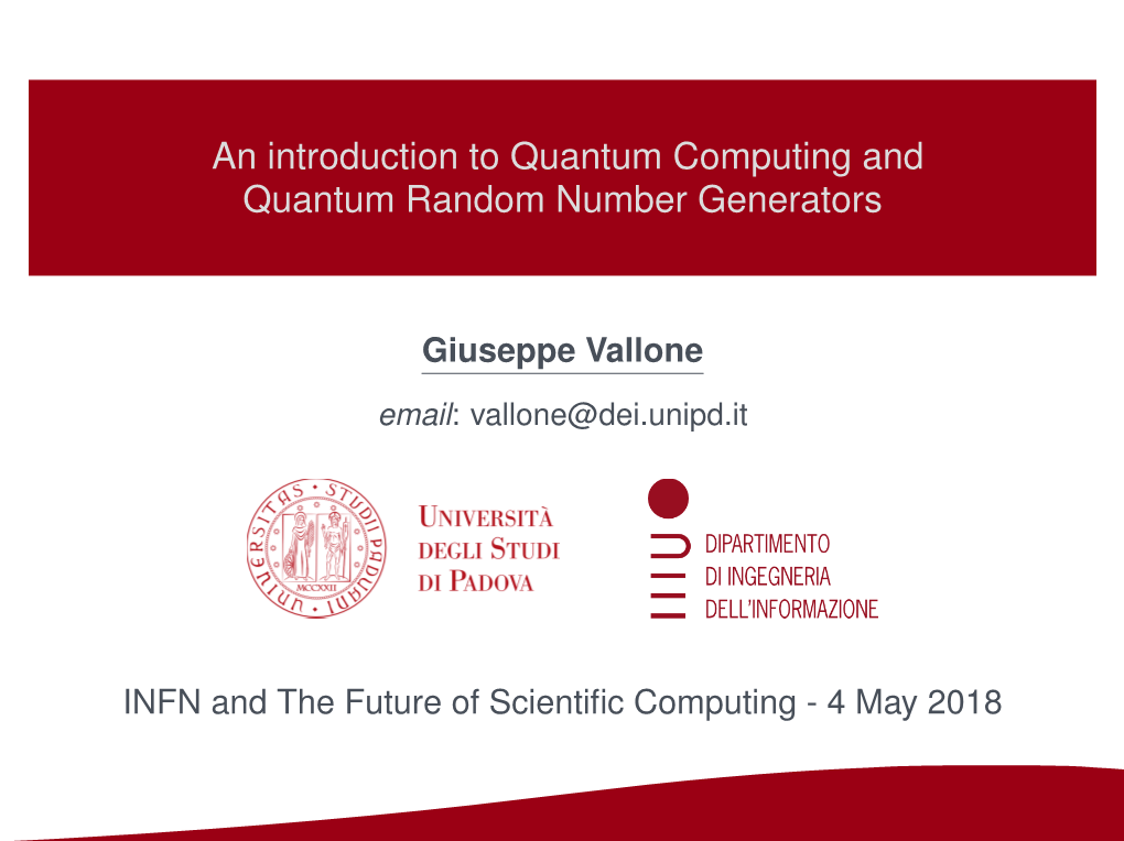 An Introduction to Quantum Computing and Quantum Random Number Generators