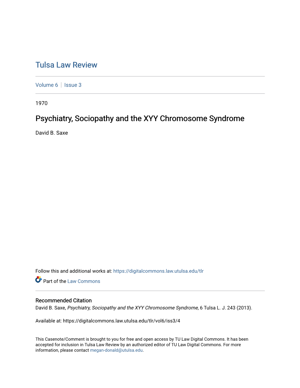 Psychiatry, Sociopathy and the XYY Chromosome Syndrome