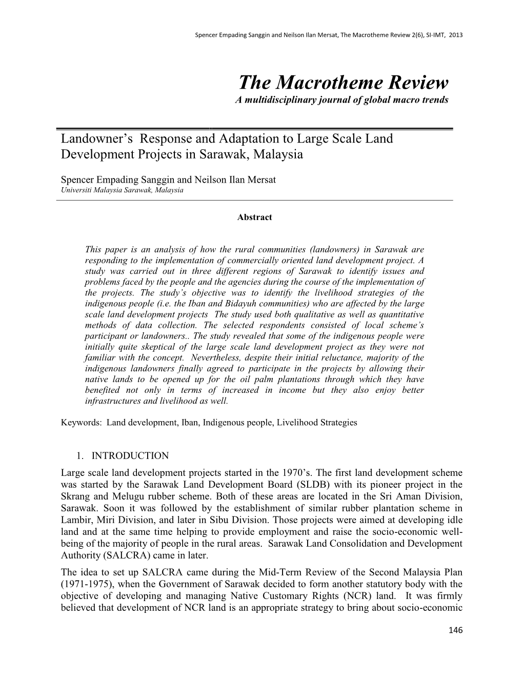 Landowner's Response and Adaptation to Large Scale Land