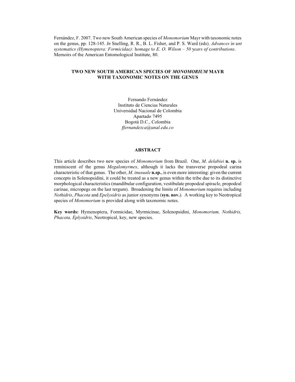 Two New South American Species of Monomorium Mayr with Taxonomic Notes on the Genus, Pp