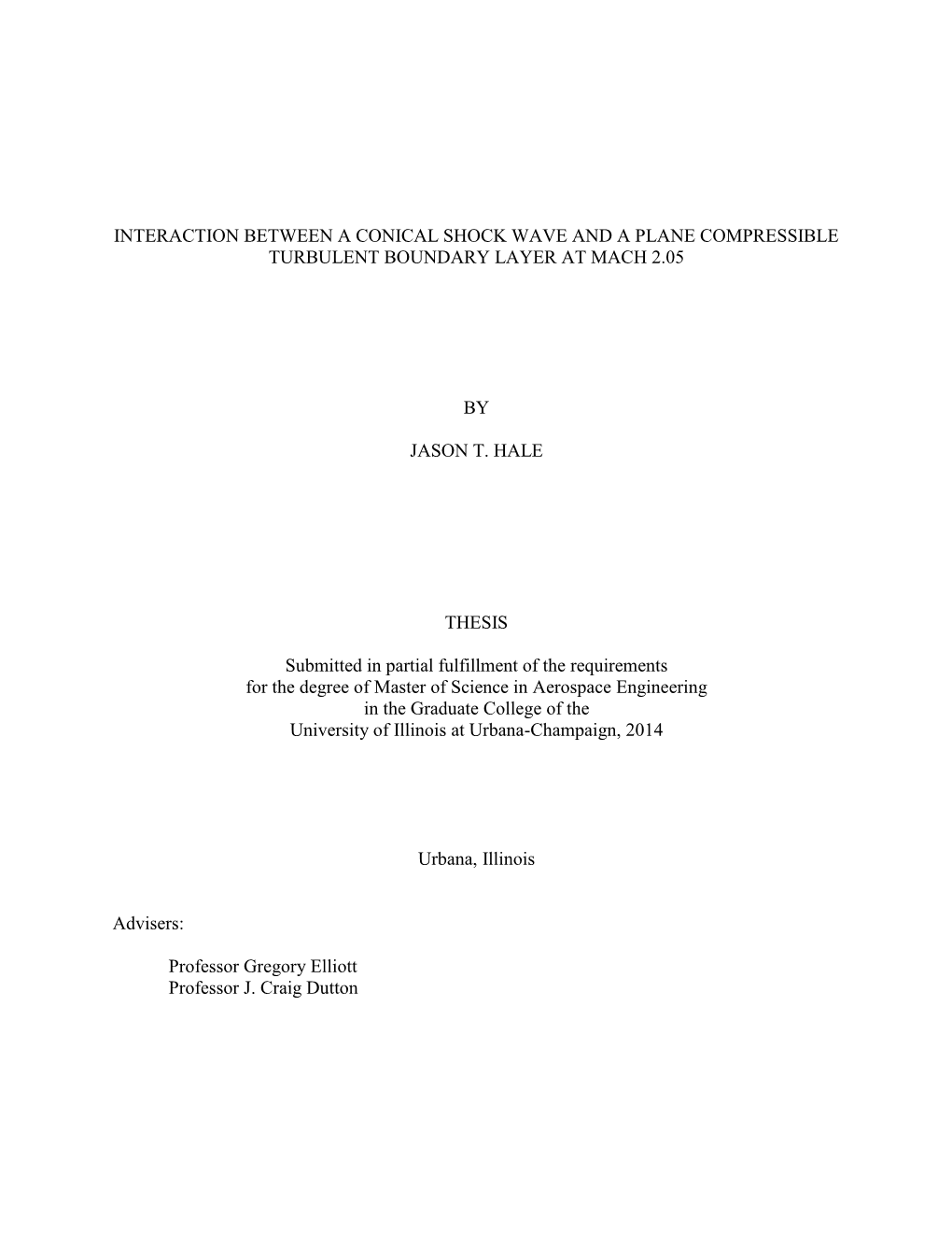 Interaction Between a Conical Shock Wave and a Plane Compressible Turbulent Boundary Layer at Mach 2.05