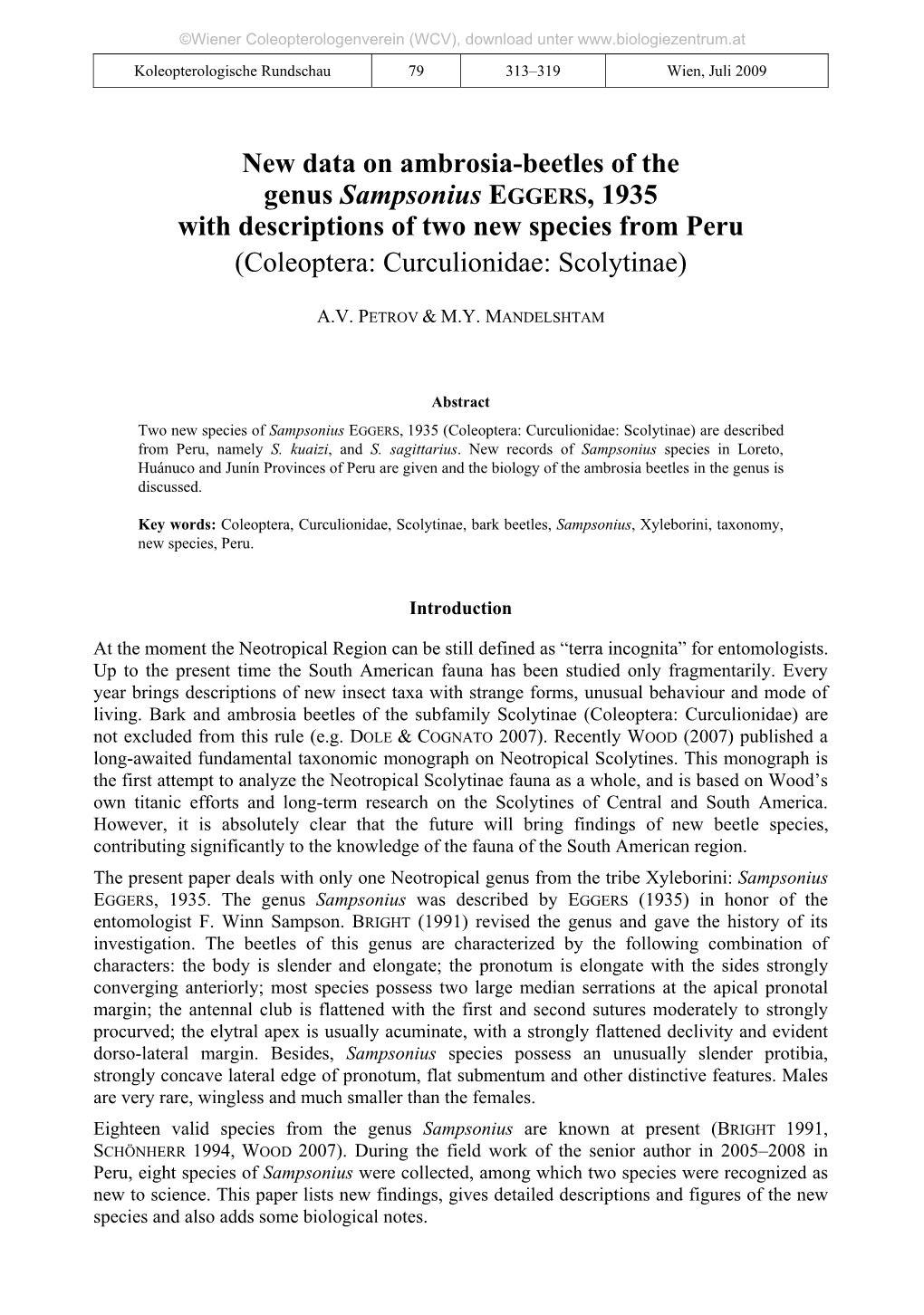 New Data on Ambrosia-Beetles of the Genus Sampsonius EGGERS, 1935 with Descriptions of Two New Species from Peru (Coleoptera: Curculionidae: Scolytinae)