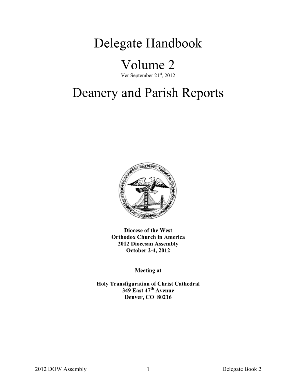 Delegate Handbook Volume 2 Deanery and Parish Reports