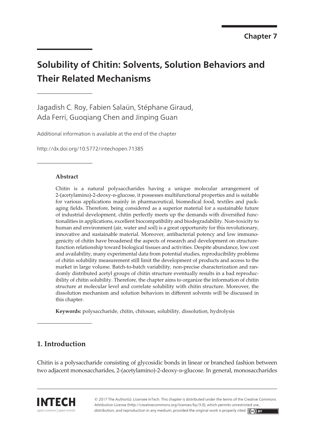 Solubility of Chitin: Solvents, Solution Behaviors and Their Related Mechanisms 111