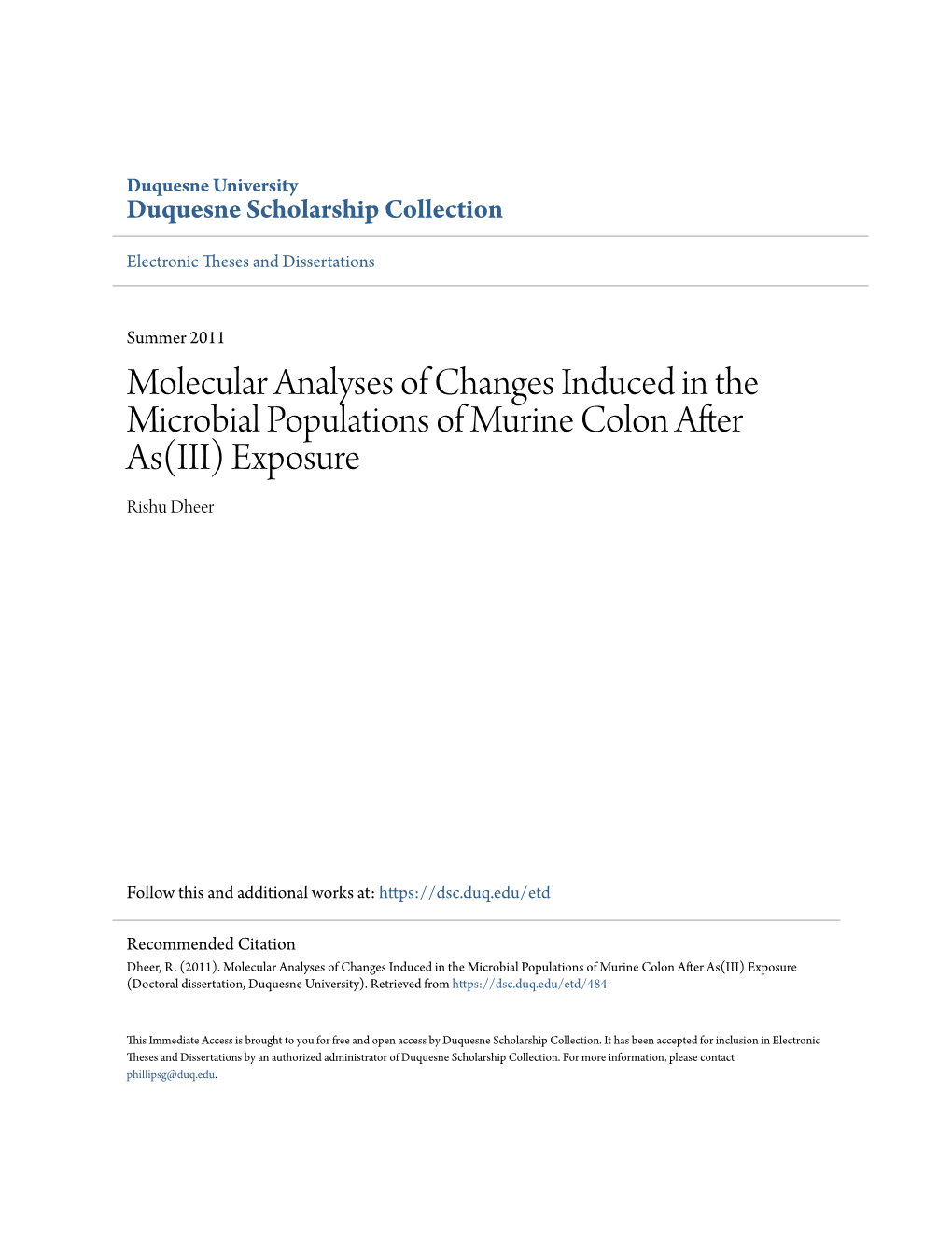 Molecular Analyses of Changes Induced in the Microbial Populations of Murine Colon After As(III) Exposure Rishu Dheer