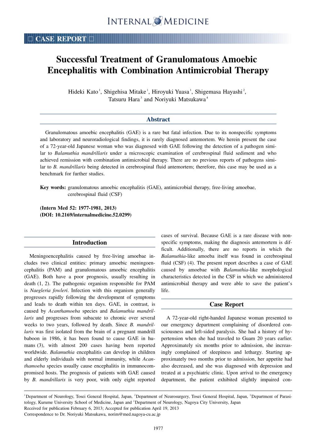 Successful Treatment of Granulomatous Amoebic Encephalitis with Combination Antimicrobial Therapy