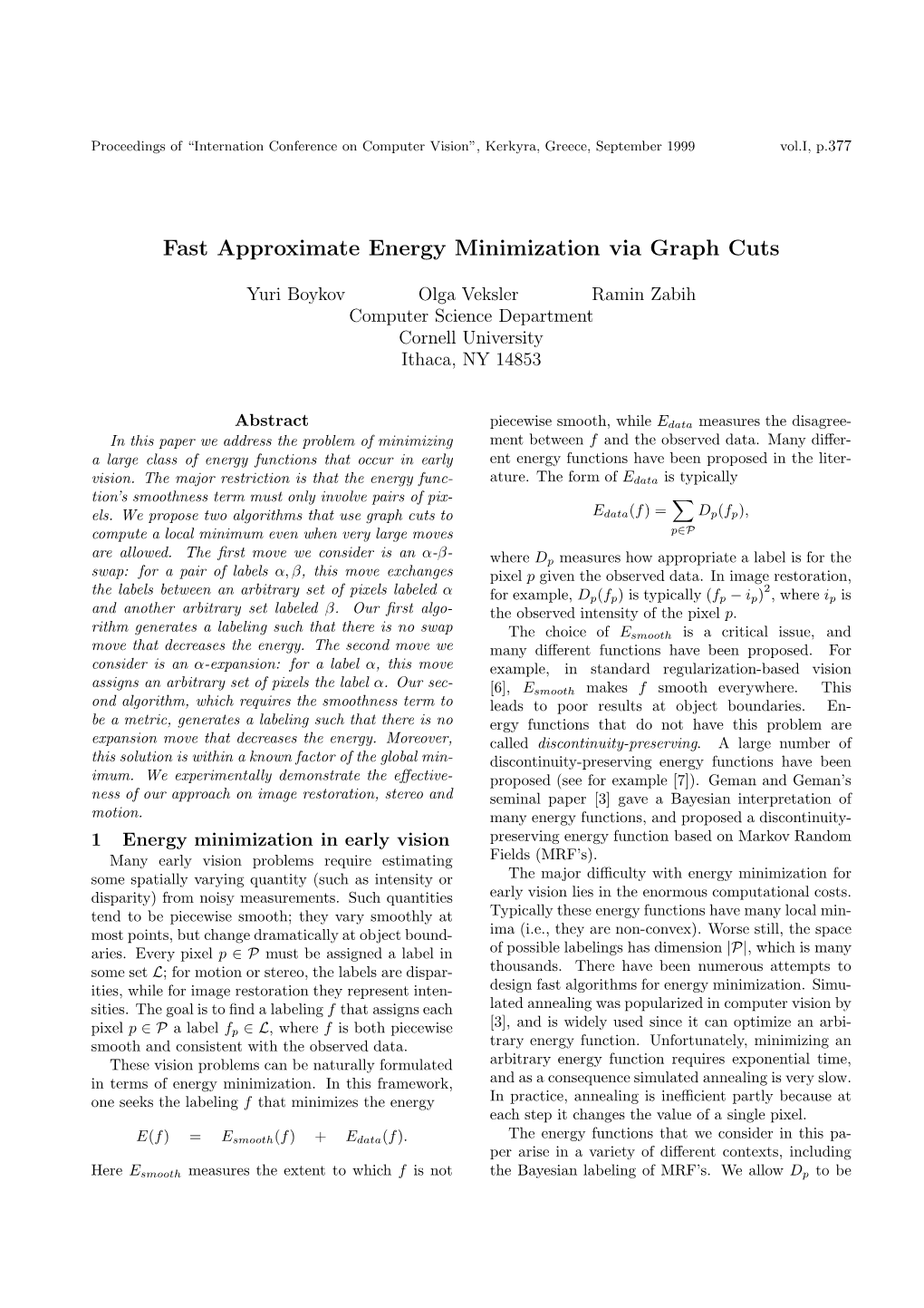 Fast Approximate Energy Minimization Via Graph Cuts