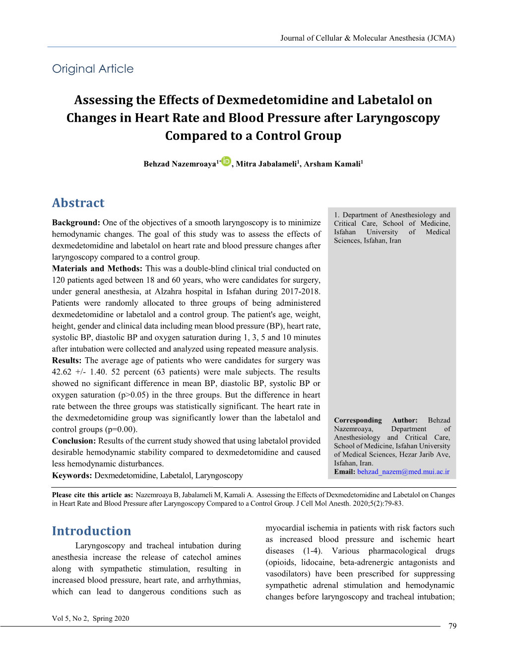 Assessing the Effects of Dexmedetomidine and Labetalol on Changes in Heart Rate and Blood Pressure After Laryngoscopy Compared to a Control Group