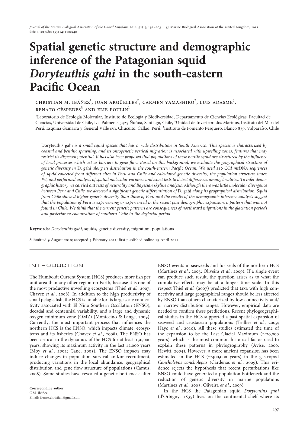 Spatial Genetic Structure and Demographic Inference of the Patagonian Squid Doryteuthis Gahi in the South-Eastern Paciﬁc Ocean Christian M