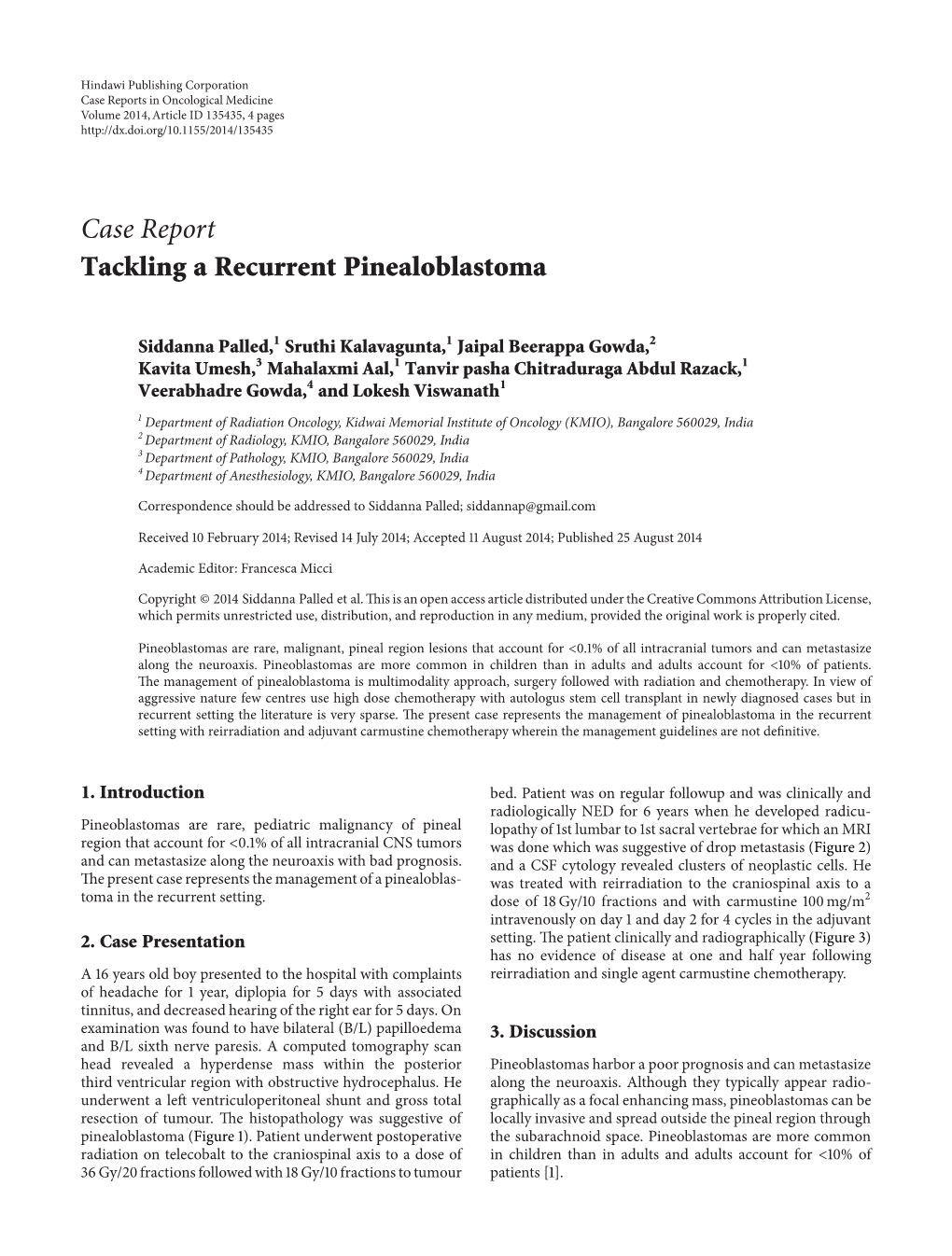 Tackling a Recurrent Pinealoblastoma