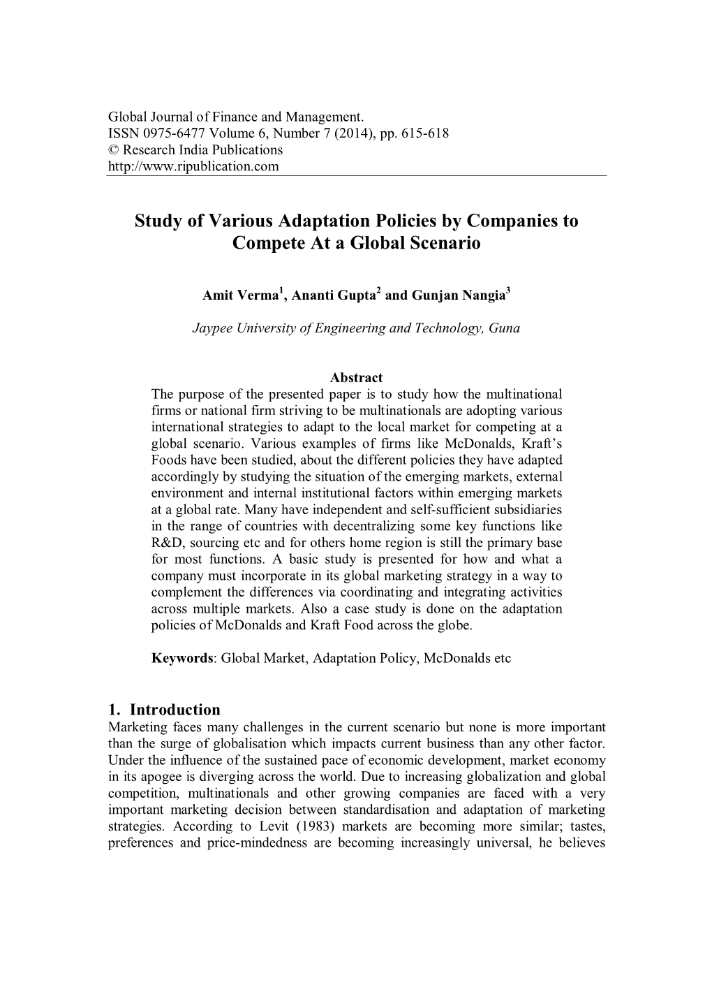 Study of Various Adaptation Policies by Companies to Compete at a Global Scenario