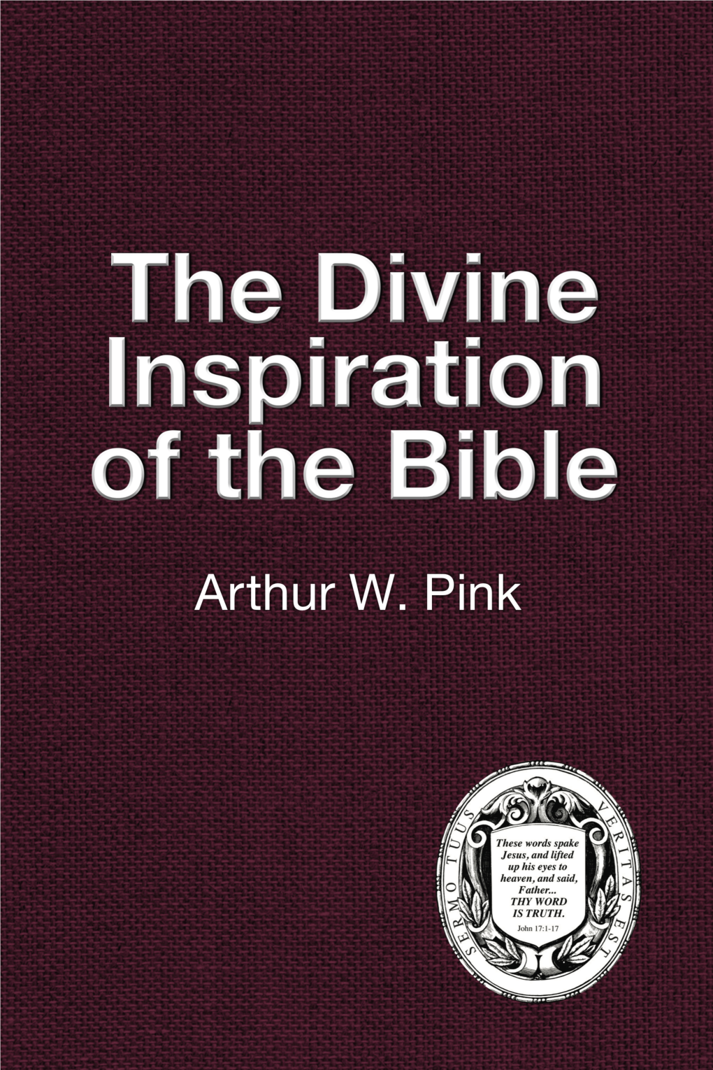 9781579786540 the Divine Inspiration of the Bible.Pdf