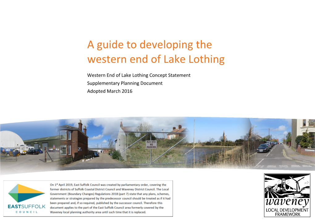 Western End of Lake Lothing Concept Statement Draft Supplementary Planning Document (SPD): August 2015 Consultation Period 28Th August to 23Rd October 2015