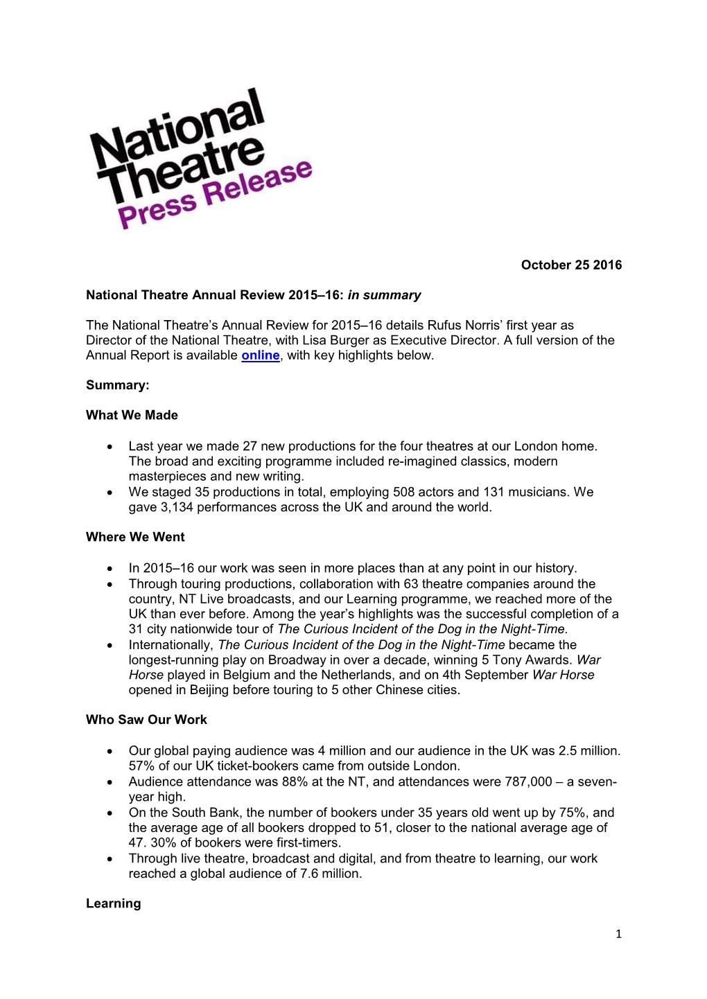 1 October 25 2016 National Theatre Annual Review 2015–16: in Summary the National Theatre's Annual Review for 2015–16 Deta