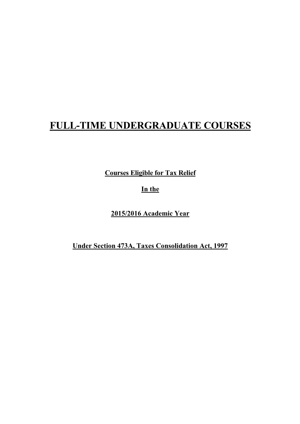 Full Time Undergraduate Courses 2015-2016