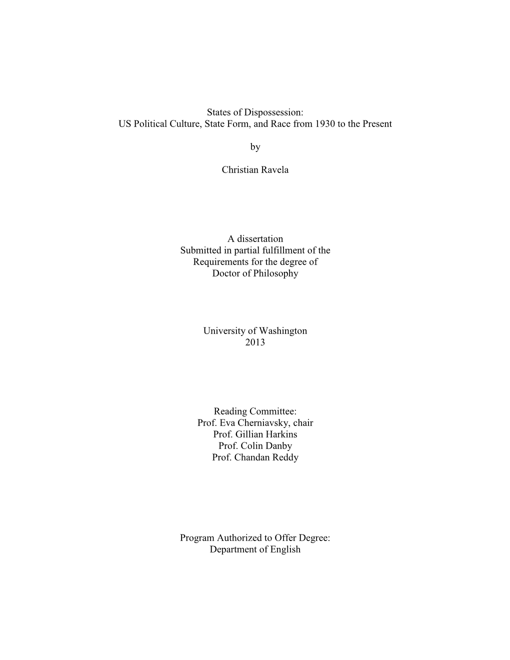 States of Dispossession: US Political Culture, State Form, and Race from 1930 to the Present