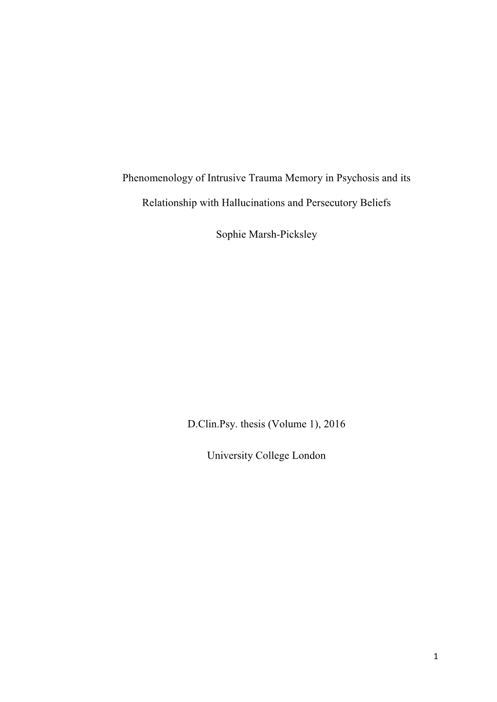 Phenomenology of Intrusive Trauma Memory in Psychosis and Its