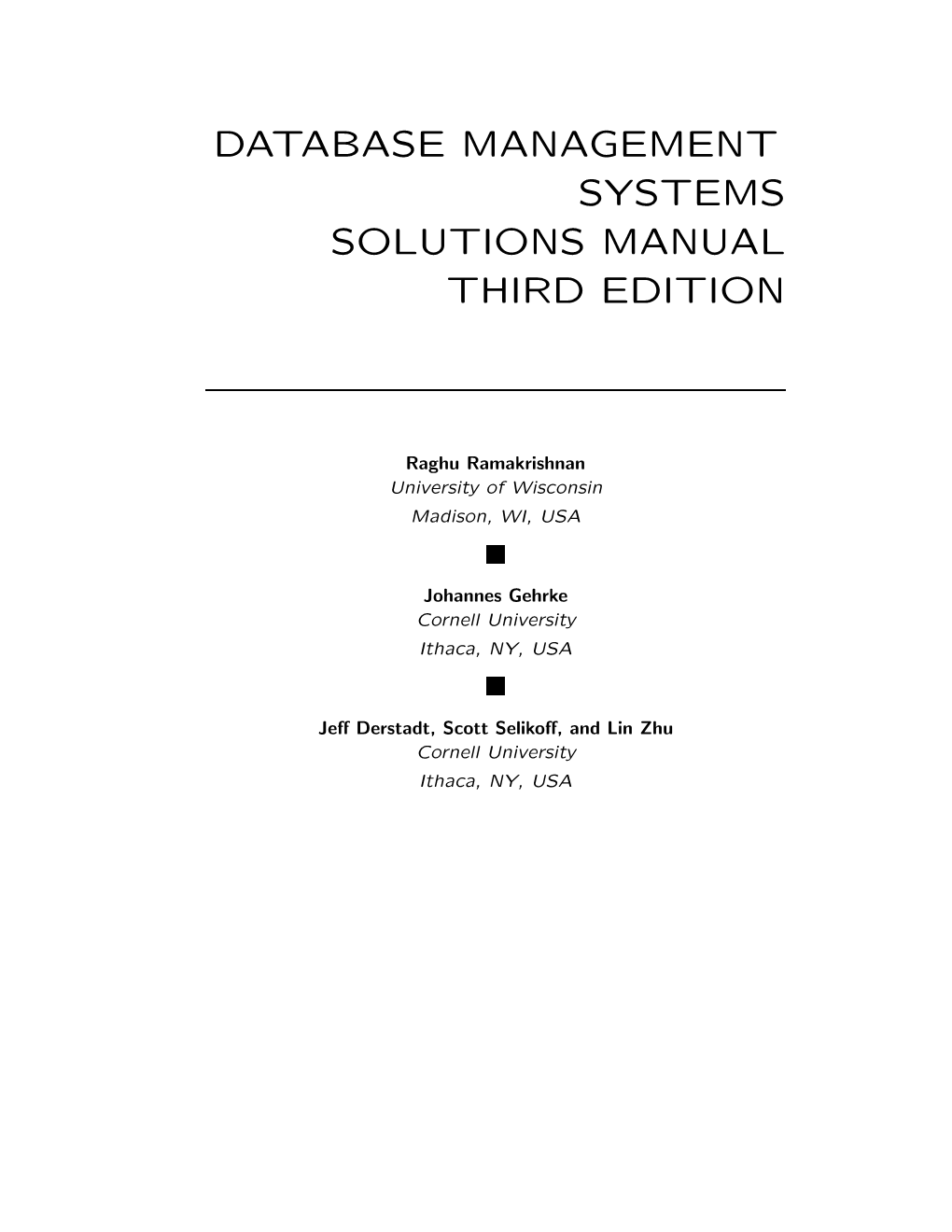 Database Management Systems Solutions Manual Third Edition