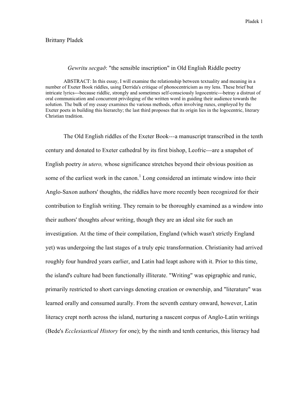 Brittany Pladek Gewritu Secgaš : "The Sensible Inscription" in Old English