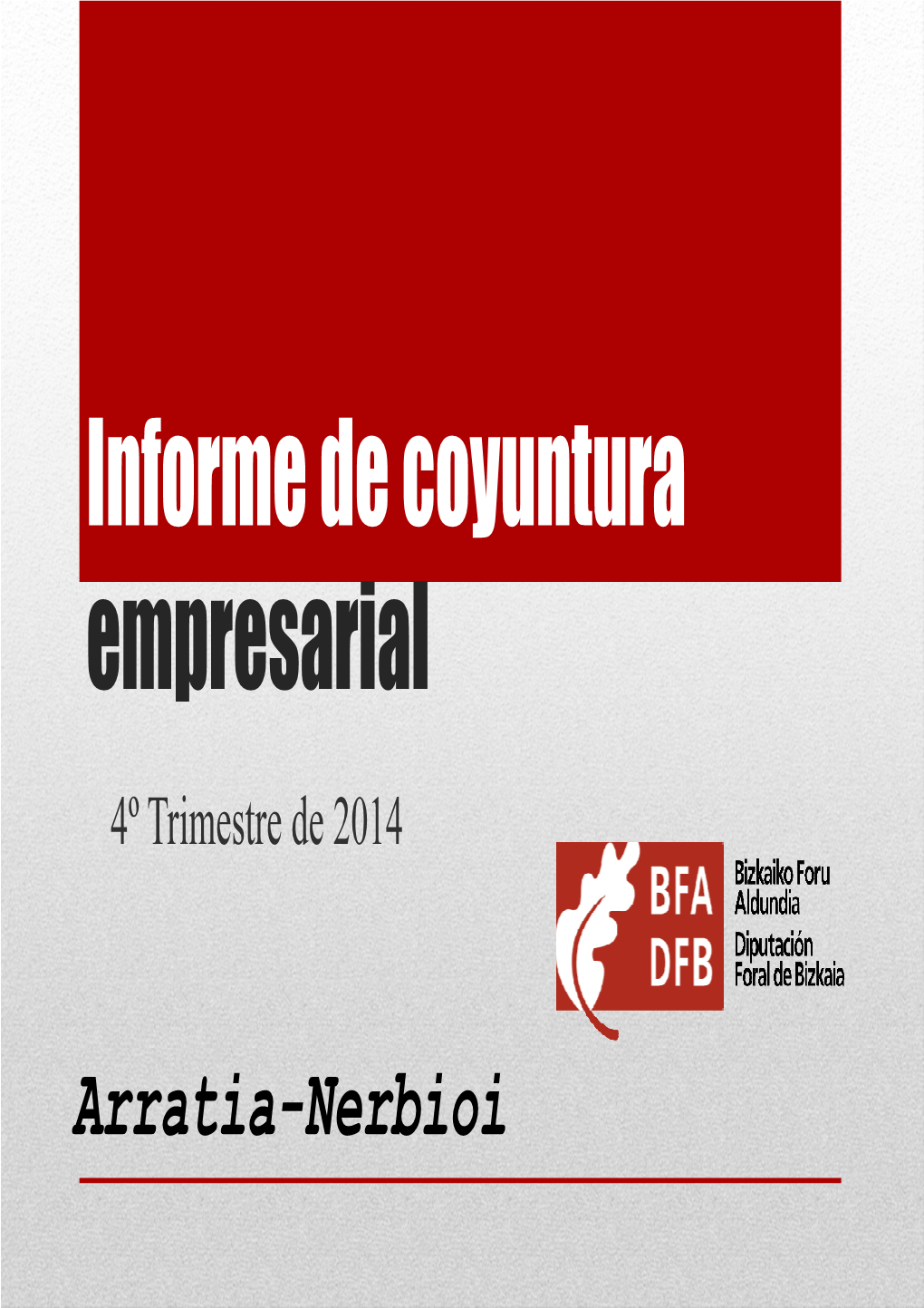 Informe De Coyuntura Empresarial