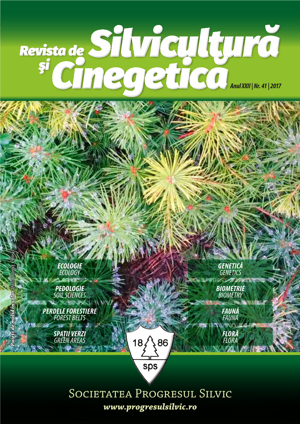 Revista De Şi Silvicultură Cinegetică Anul XXII | Nr