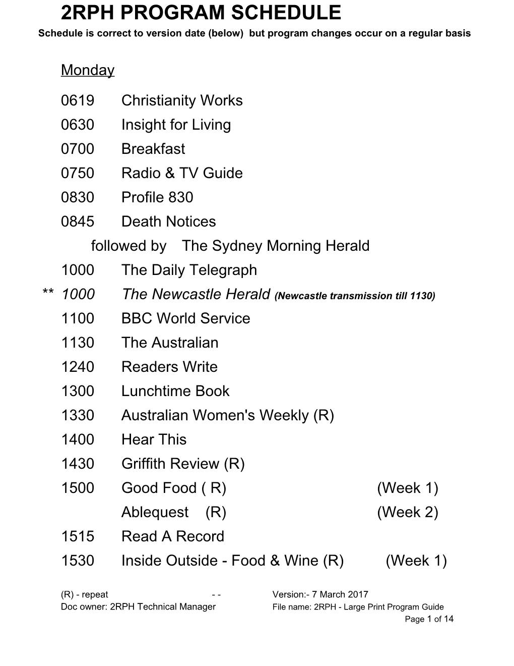 Schedule Is Correct to Version Date (Below) but Program Changes Occur on a Regular Basis