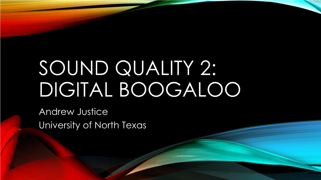 Digital Recordings & Sound Quality