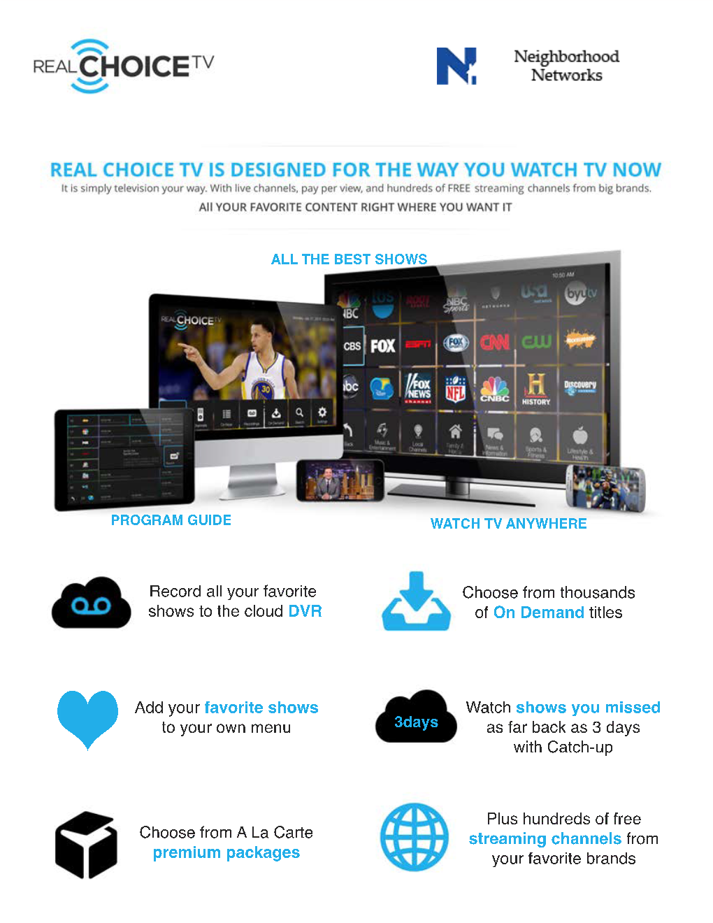 Record All Your Favorite Shows to the Cloud DVR Watch Shows You