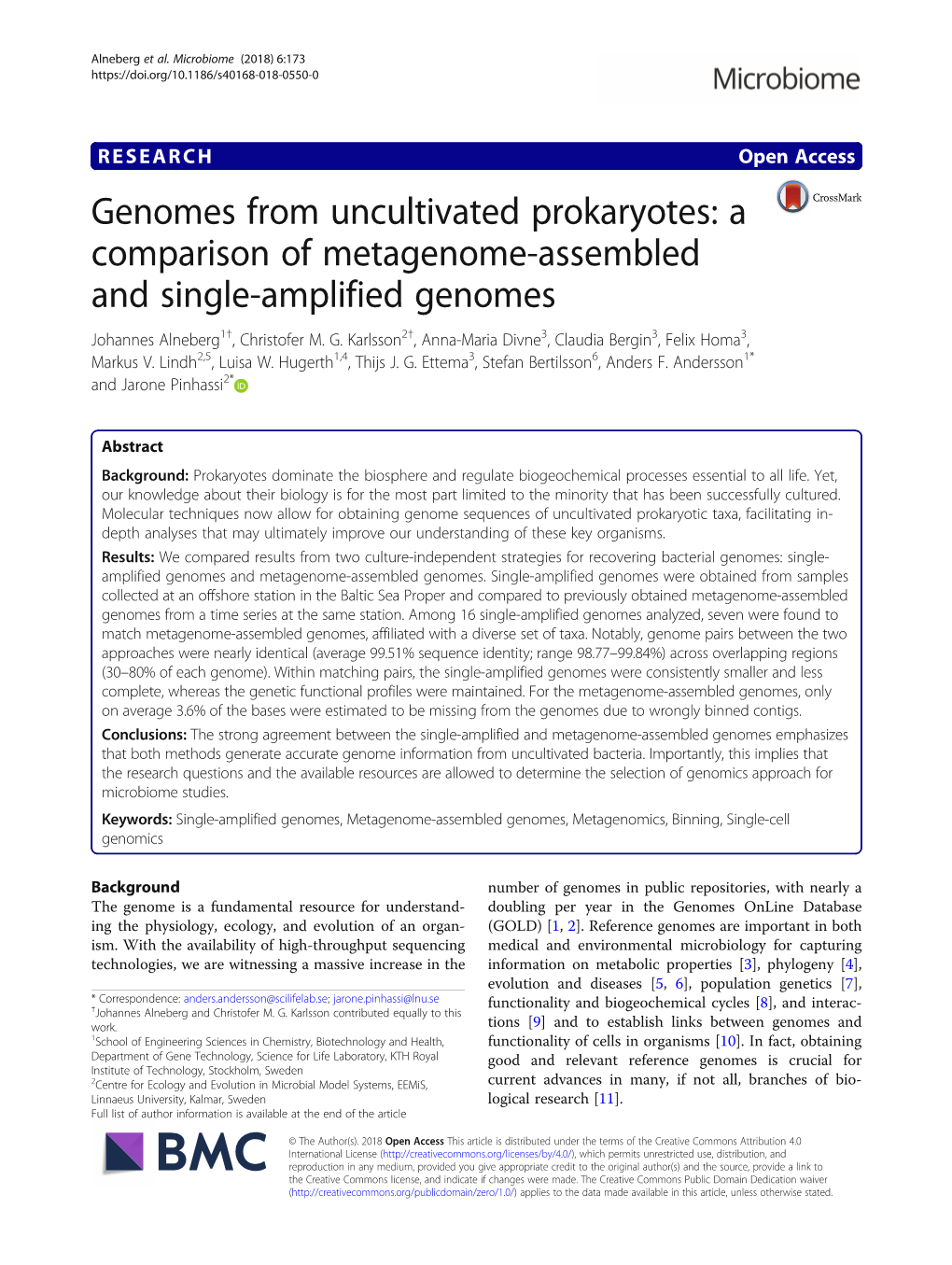 Genomes from Uncultivated Prokaryotes: a Comparison of Metagenome-Assembled and Single-Amplified Genomes Johannes Alneberg1†, Christofer M