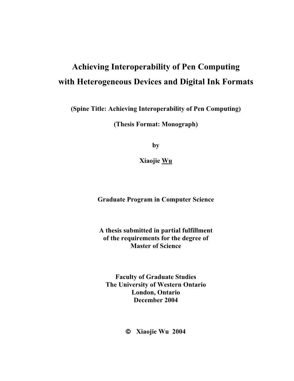 Achieving Interoperability of Pen Computing Among Heterogeneous