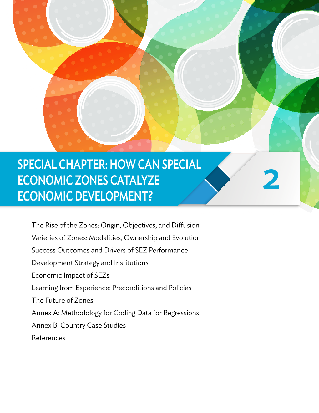 How Can Special Economic Zones Catalyze Economic Development? 2