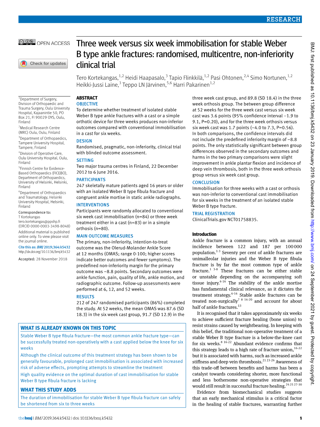 Three Week Versus Six Week Immobilisation for Stable Weber BMJ: First Published As 10.1136/Bmj.K5432 on 23 January 2019