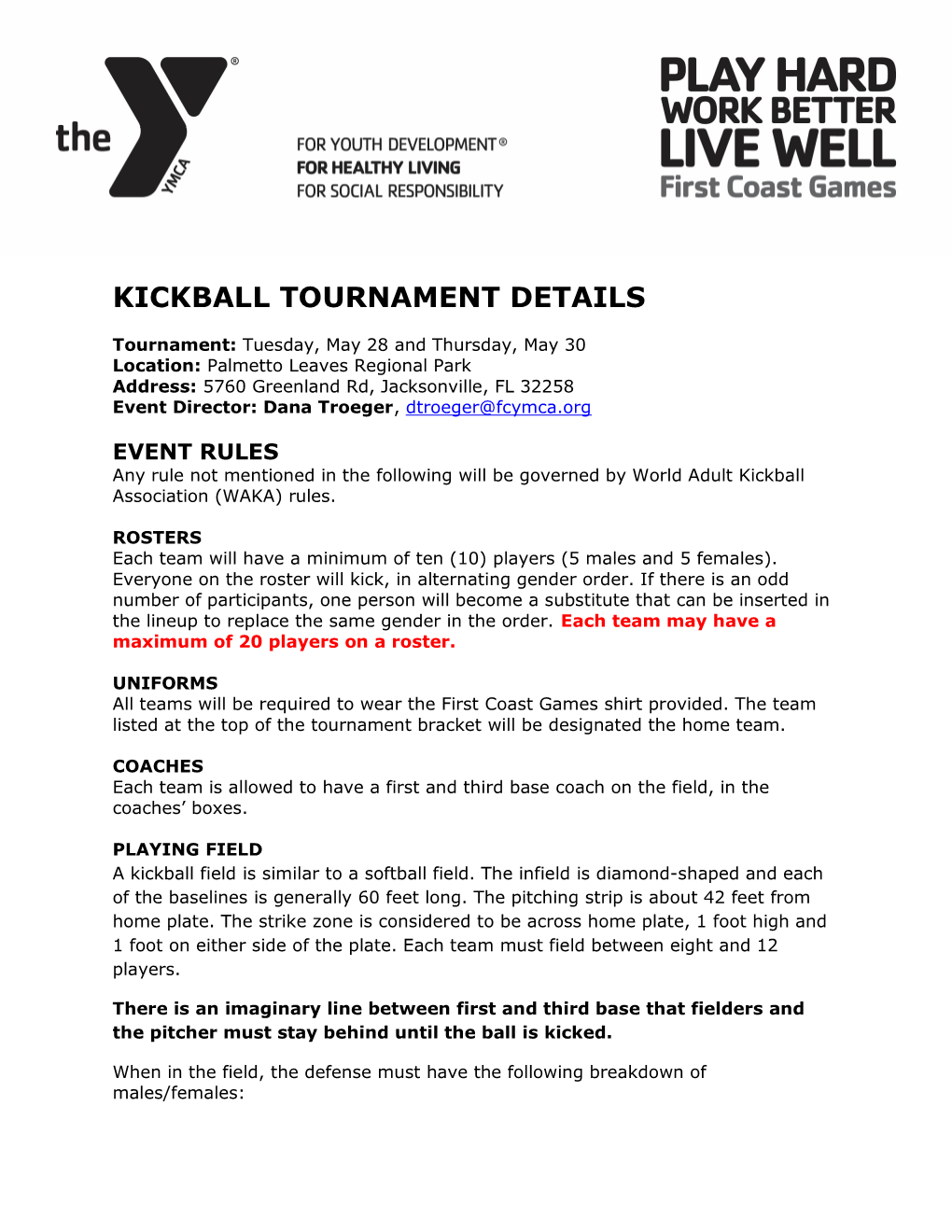 Kickball Tournament Details