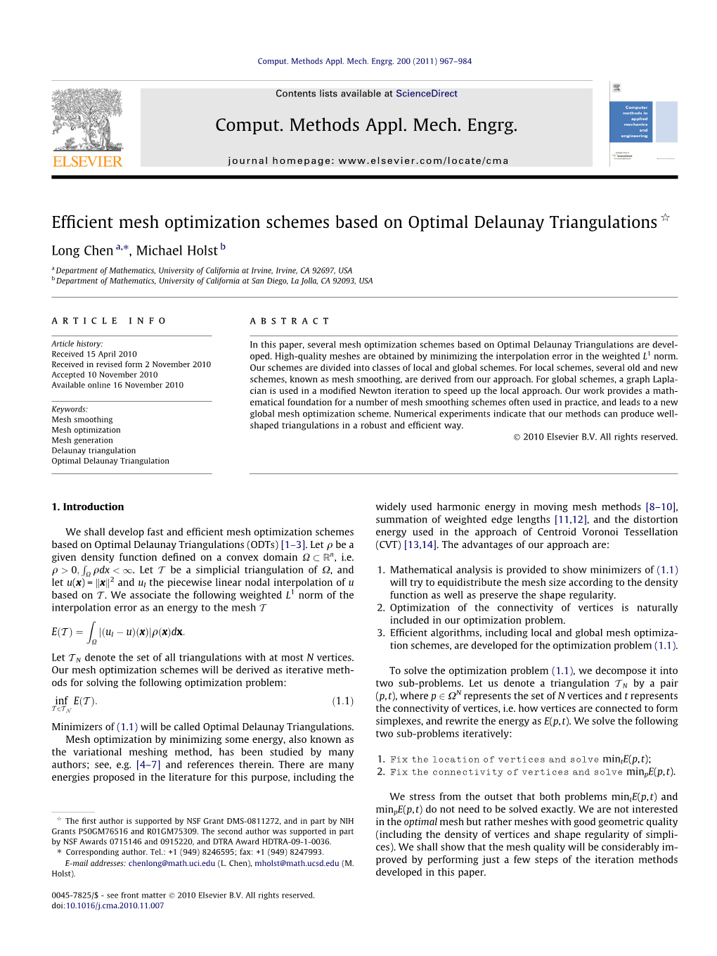 Efficient Mesh Optimization Schemes Based on Optimal Delaunay