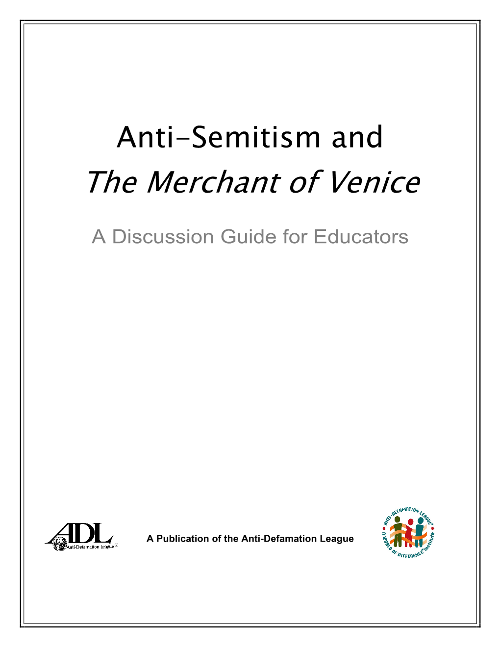 Anti-Semitism and the Merchant of Venice