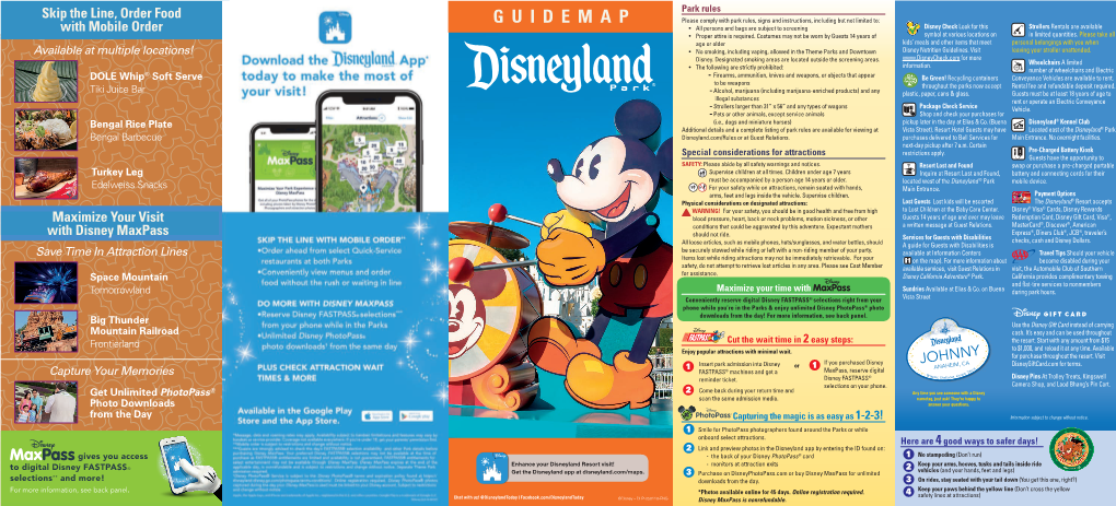 Disneyland® Kennel Club Additional Details and a Complete Listing of Park Rules Are Available for Viewing at Vista Street)