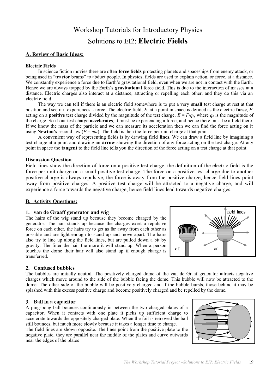 Workshop Tutorials for Introductory Physics