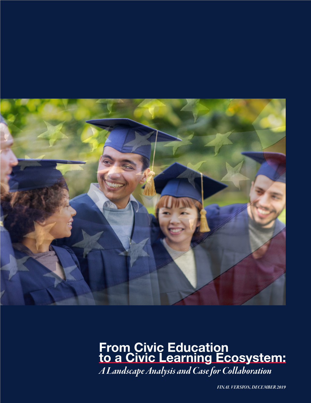 From Civic Education to a Civic Learning Ecosystem: a Landscape Analysis and Case for Collaboration