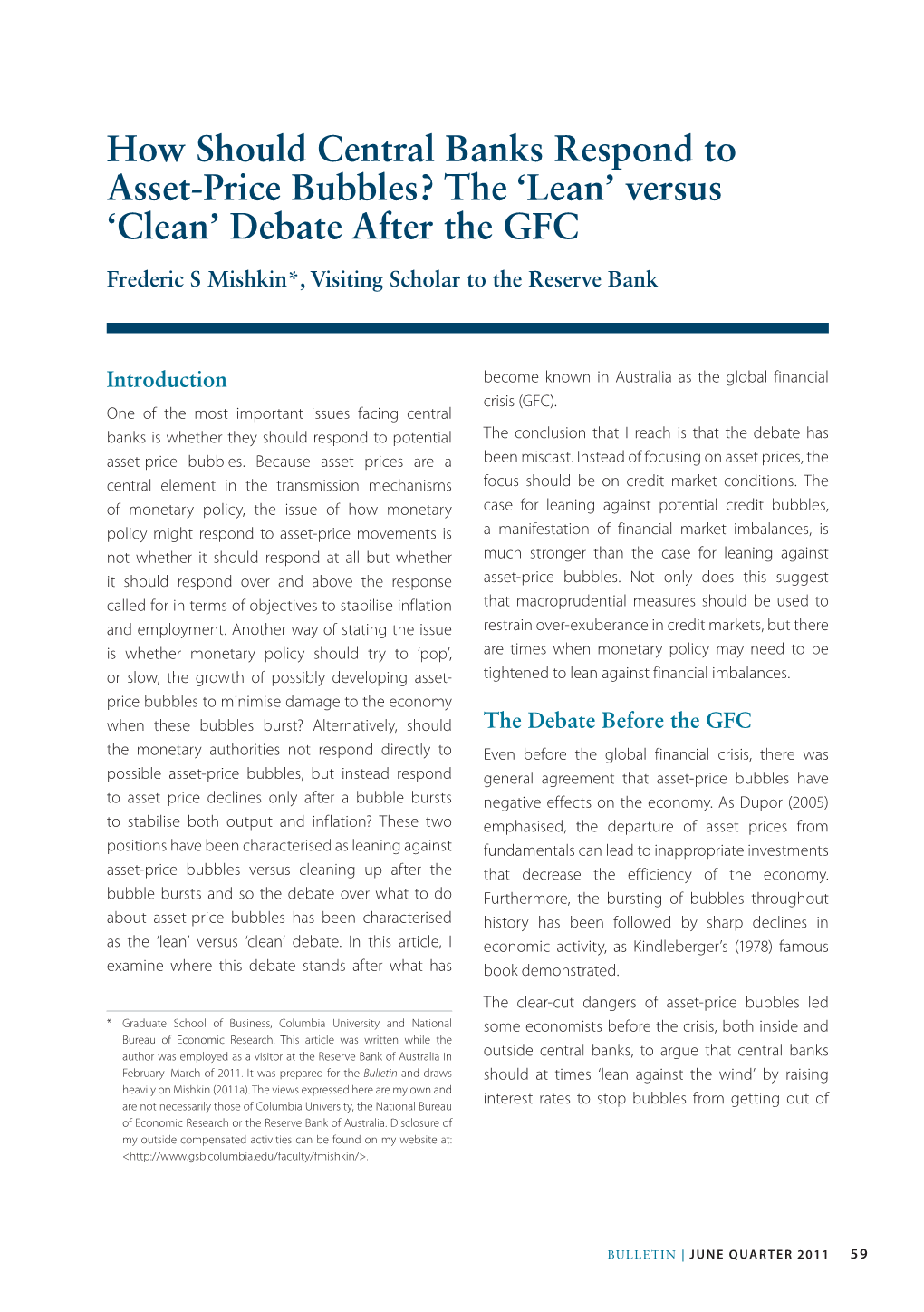 How Should Central Banks Respond to Asset-Price Bubbles? the ‘Lean’ Versus ‘Clean’ Debate After the GFC