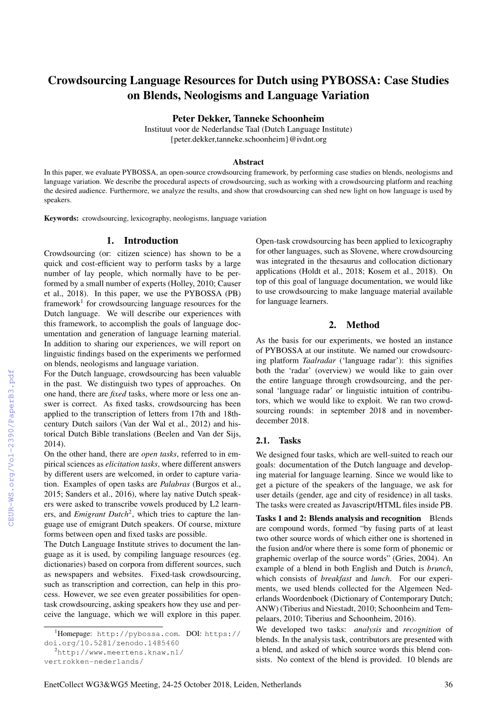 Crowdsourcing Language Resources for Dutch Using PYBOSSA: Case Studies on Blends, Neologisms and Language Variation