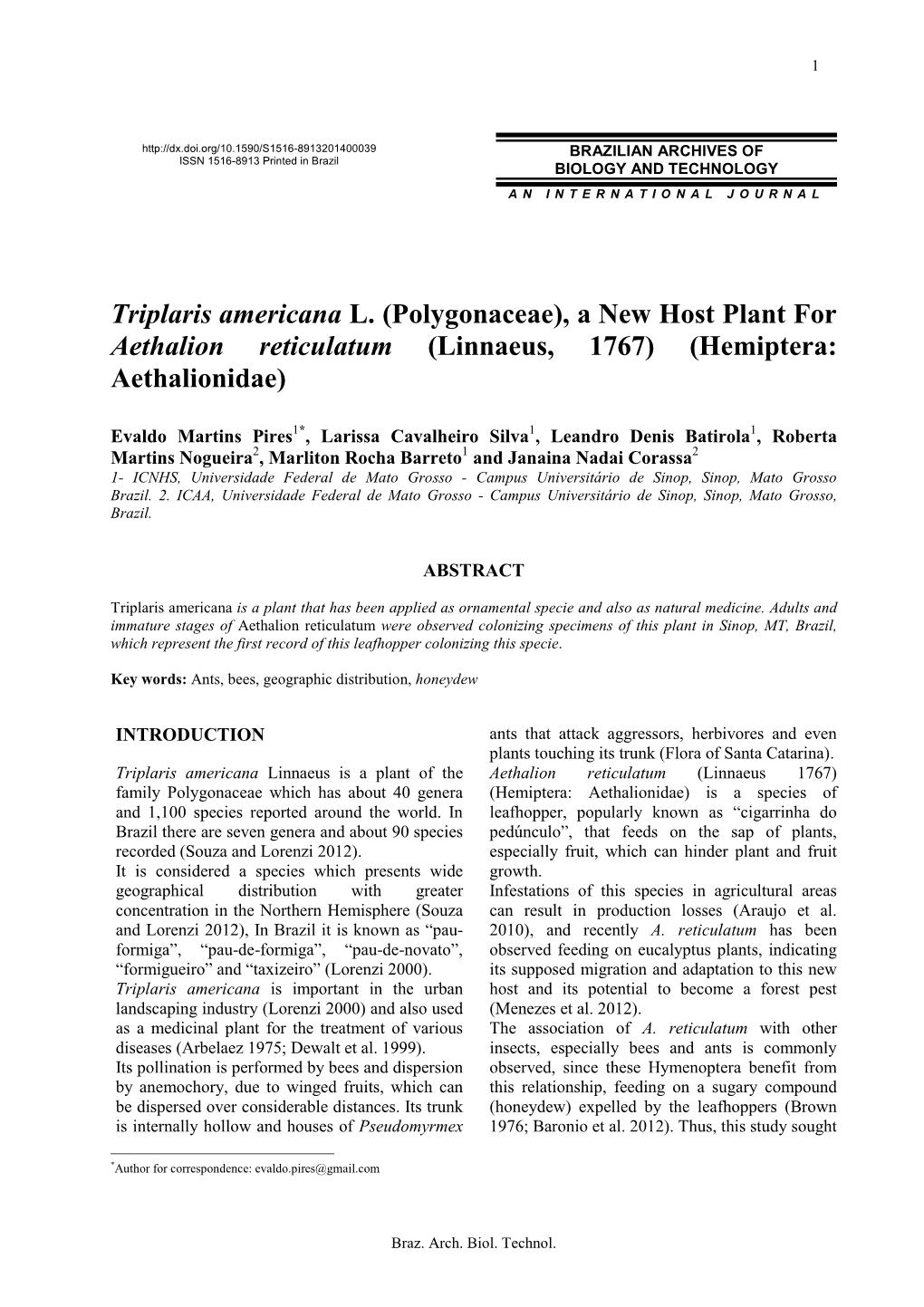 Triplaris Americana L. (Polygonaceae), a New Host Plant for Aethalion Reticulatum (Linnaeus, 1767) (Hemiptera: Aethalionidae)