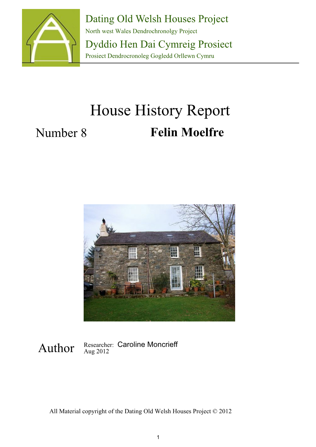 Felin Moelfre History