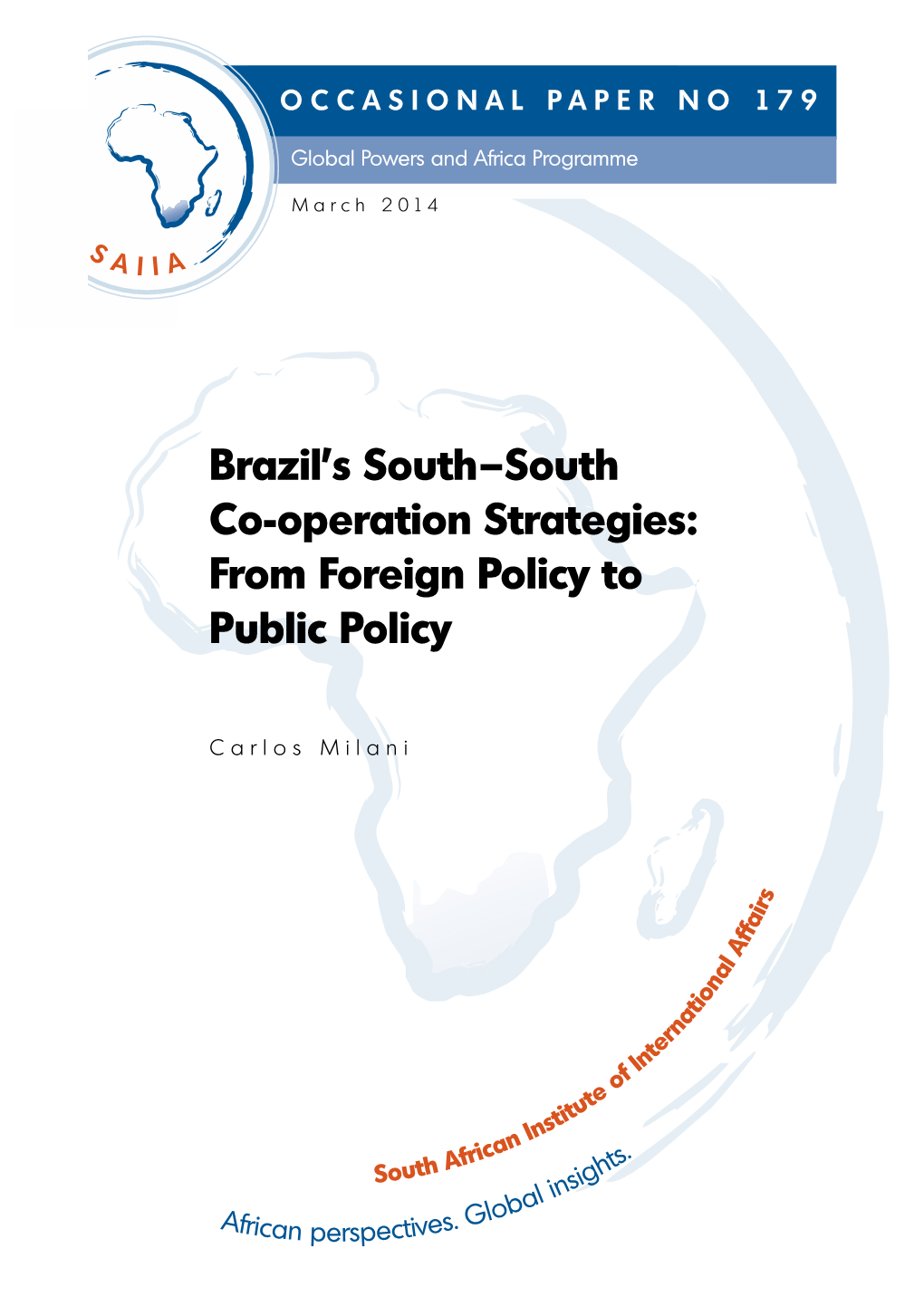 Brazil's South–South Co-Operation Strategies