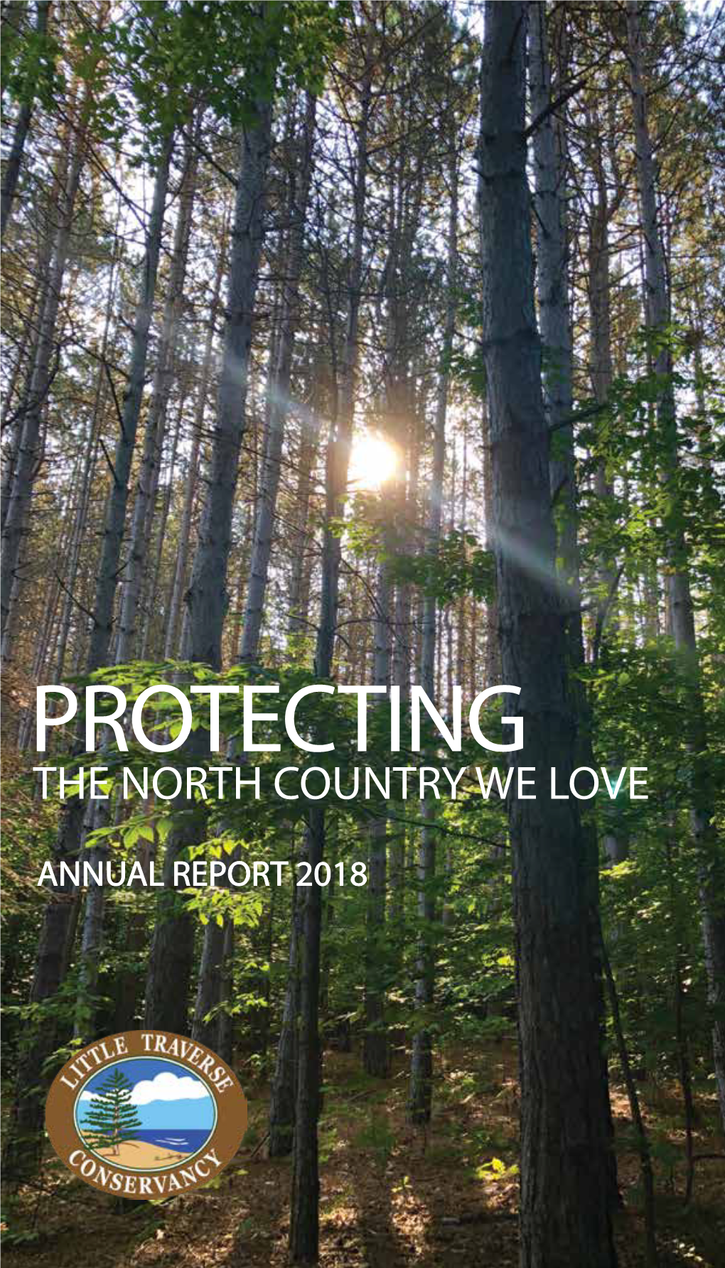 ANNUAL REPORT 2018 a Message from Our Board Chair & Executive Director: Turning a New Leaf